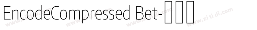EncodeCompressed Bet字体转换